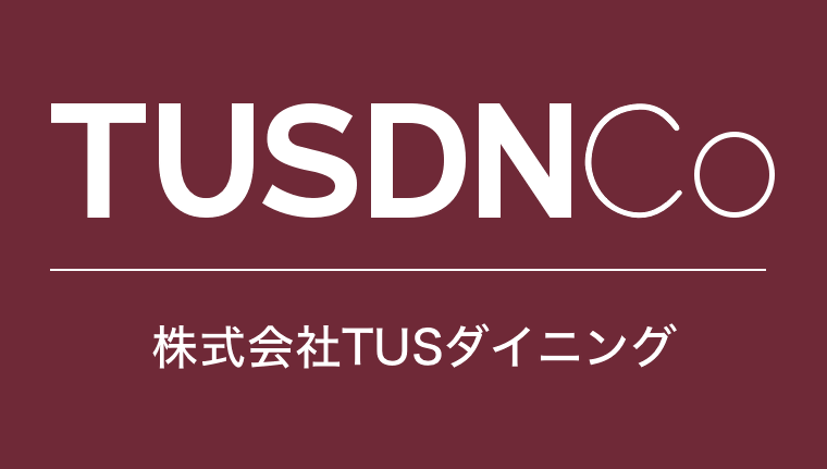 株式会社TUSダイニング